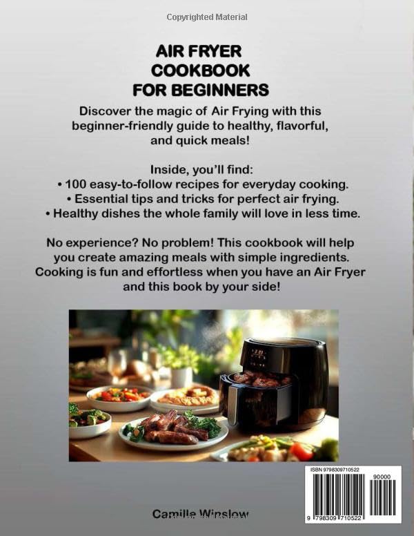 Air Fryer Cookbook for Beginners: 100 Days of Meal Plan, Quick, Easy and Delicious, Budget-Friendly Recipes with Step-by-Step Instructions for Quick and Tasty Dishes image 3