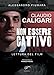 Claudio Caligari. Non Essere Cattivo. Lettura Del Film - 3