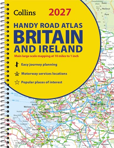 Collins Handy Road Atlas Britain and Ireland 2027 (A5 Spiral): Clear, easy-to-read mapping (Collins Road Atlas)