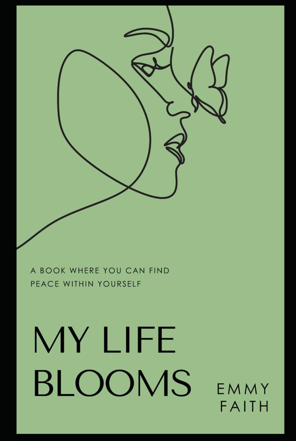 My Life Blooms: Poetry Book