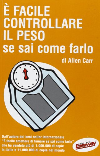 È facile controllare il peso se sai come farlo [Italian] 8890123354 Book Cover