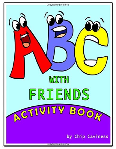 ABC with Friends Activity Book: Caviness, Chip: 9781674785936: Amazon ...