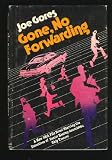 Gone, no forwarding (A DKA file novel)