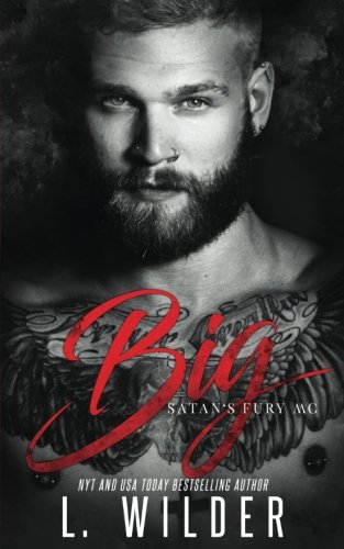Big: Satan's Fury MC (Book 6)