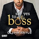 Cover of Say Yes to the Boss