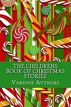 Paperback The Childrens Book of Christmas Stories Book