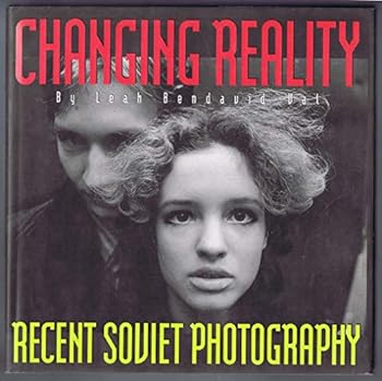 Hardcover Changing Reality: Recent Soviet Photography Book