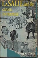 Lasalle and the Grand Enterprise (American Cavalcade) 155905087X Book Cover