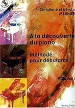Livres A la découverte du piano - Volume 1 PDF Livres A la découverte du piano - Volume 1 PDF