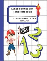 LARGE SQUARE BOX MATH NOTEBOOK: A Perfect Large Square Box Graph Paper Notebook For Kids With Messy Handwriting 1693920522 Book Cover