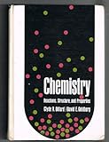 Chemistry: Reactions, Structure and Properties