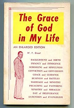 The Grace of God in My Life