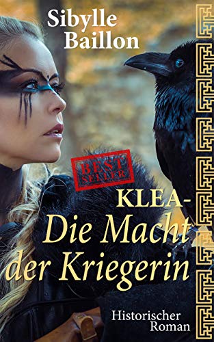 Klea - Die Macht der Kriegerin: Band 2