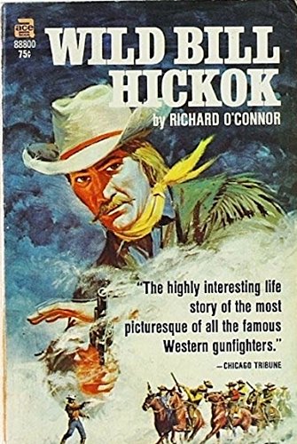 Wild Bill Hickok B0000CKU15 Book Cover