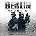 Berlin Incursion – Das Unsichtbare Netzwerk: Die Kris Jäger Veteranen-Romane, Band 2