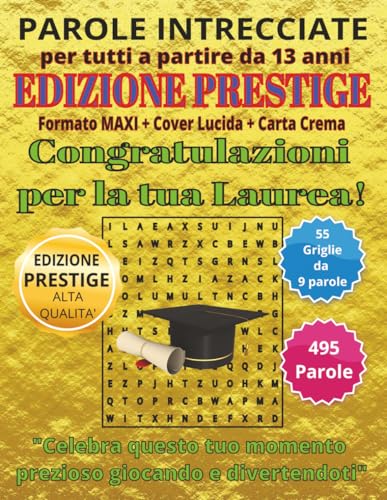 Buona Laurea: Parole Intrecciate ? Edizione Prestige ? per tutti a partire da 13 anni: Passatempo per stimolare la mente ? Perfe