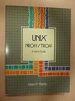UNIX Nroff/Troff: A User's Guide 0030001676 Book Cover