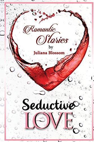 Seductive Love