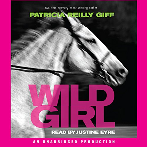 Wild Girl by Patricia Reilly Giff episode artwork