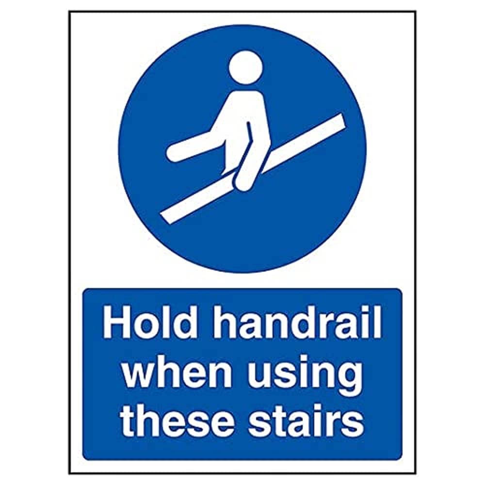 V Safety Hold Handrail When Using These Stairs - 200mm x 300mm - Self Adhesive Vinyl