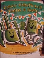 Corny Cornpicker Finds a Home B0040BQJW8 Book Cover