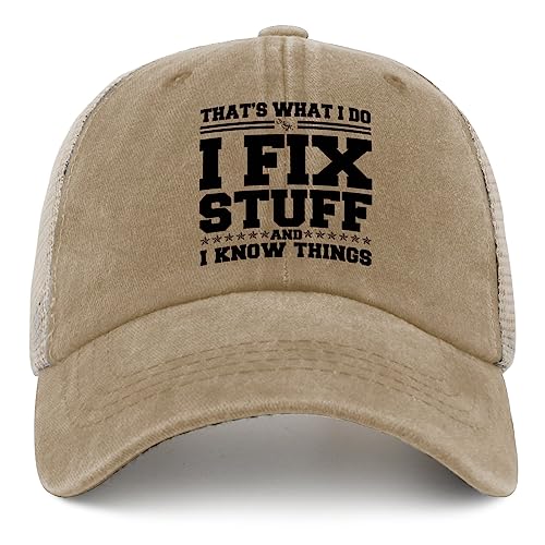 I Fix Stuff Hat I Fix Stuff and I Know Things Hat Trucker Hat Women Trendy Mesh Baseball Cap for Summer