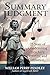 Summary Judgment : 25 Years of Condemning Treachery, Tyranny, and Injustice
