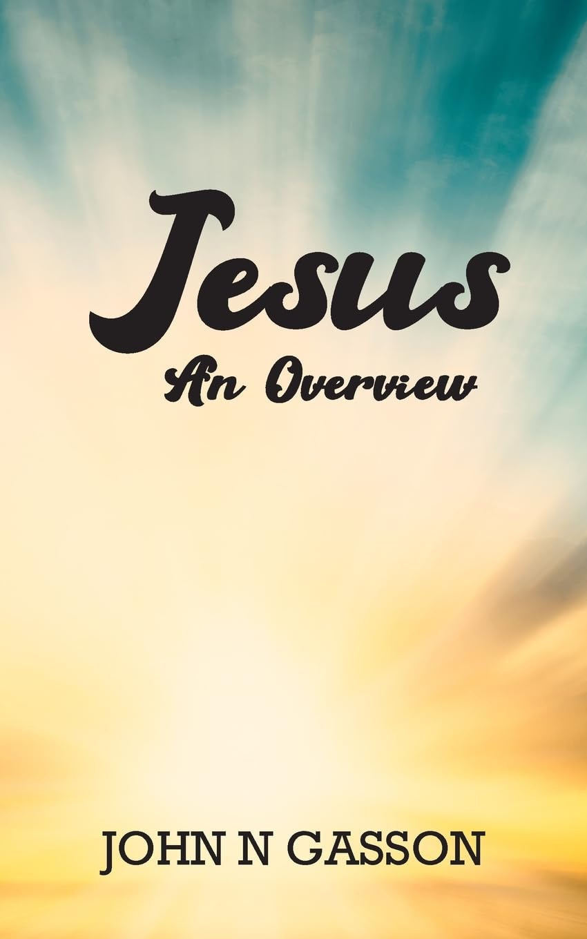Jesus: An Overview