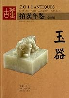 2011 Yearbook of Antique Auctions - Jadeware 7535642853 Book Cover