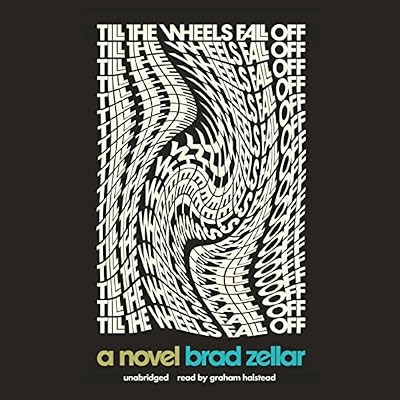 Till the Wheels Fall Off