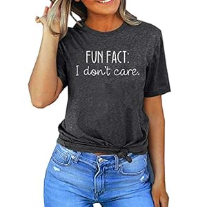 Fun-Fact-I-Dont-Care-Shirts-for-Women-Funny-Shirt-Tops-Summer-Casual-T-Shirt-Top-Tees Fun Fact I Don't Care Shirts for Women Funny Shirt Tops Summer Casual T-Shirt Top Tees (Dark Grey, Medium)