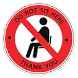 Generic Do Not Sit Here Thank You Prohibition Sticker - Waterproof Vinyl Decal Safety Adhesive Fade Resistance Durable Sticker, Size - 3'' Longer Side