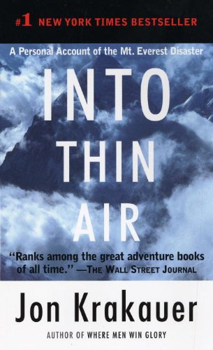 Into Thin Air: A Personal Account of the Mount Everest Disaster