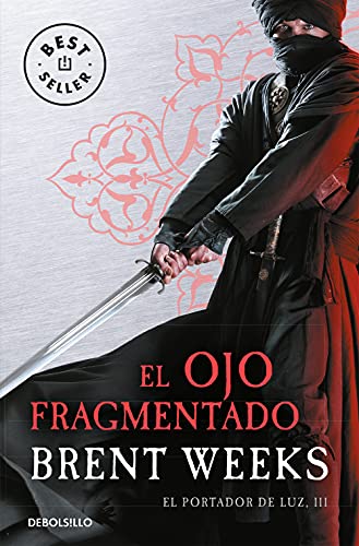 El ojo fragmentado (El Portador de Luz 3) (Best Seller)