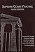 Supreme Court Practice: For Practice in the Supreme Court of the United States