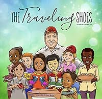 The Traveling Shoes 0578616599 Book Cover
