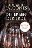  Die Erben der Erde: Roman. Der Bestseller jetzt als erfolgreiche Netflix-Serie!