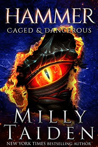Hammer (Caged and Dangerous Book 7) (English Edition)