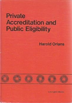 Hardcover Private accreditation and public eligibility Book
