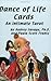 The Dance of Life Cards: An Intimate Tarot