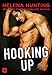 Hooking Up: A Novel (Shacking Up, 2)