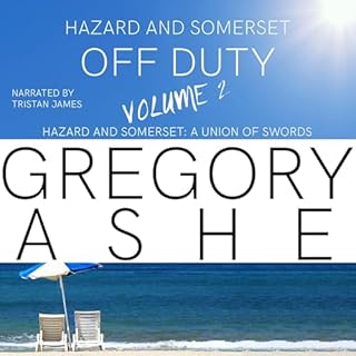 Hazard and Somerset: Off Duty, Volume 2 cover art