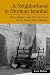 A Neighborhood in Ottoman Istanbul: Fruit Vendors and Civil Servants in the Kasap Ilyas Mahalle (Suny Series in the Social and Economic History of the ... History of the Middle East (Paperback))