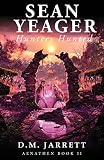 Sean Yeager Hunters Hunted - engaging mystery adventure for ages 8 to 12 (Sean Yeager Adventures)