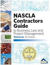 TENNESSEE-NASCLA Contractors Guide to Business, Law and Project Management, Tennessee 4th Edition