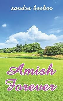 AMISH FOREVER Six Amish Girls Seeking Love
