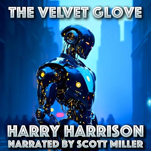 The Velvet Glove by Harry Harrison Podcast Por arte de portada