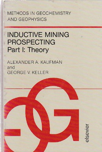 Theory (Pt. 1) (Methods in Geochemistry and Geophysics)