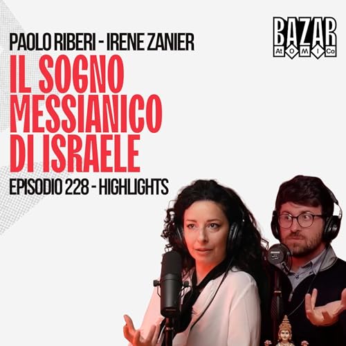 TRUMP &Egrave; COME UN RITO MAGICO | BAZAR ATOMICO #228 PAOLO RIBERI E IRENE ZANIER | HIGHLIGHTS