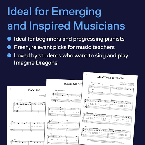 Imagine Dragons for Easy Piano – Sheet Music Songbook | 14 Modern Pop Rock Arrangements for Beginners and Intermediate Players | Piano Music Book with Chords and Lyrics | Great for Students and Home Paperback – June 1, 2019 - Image 6
